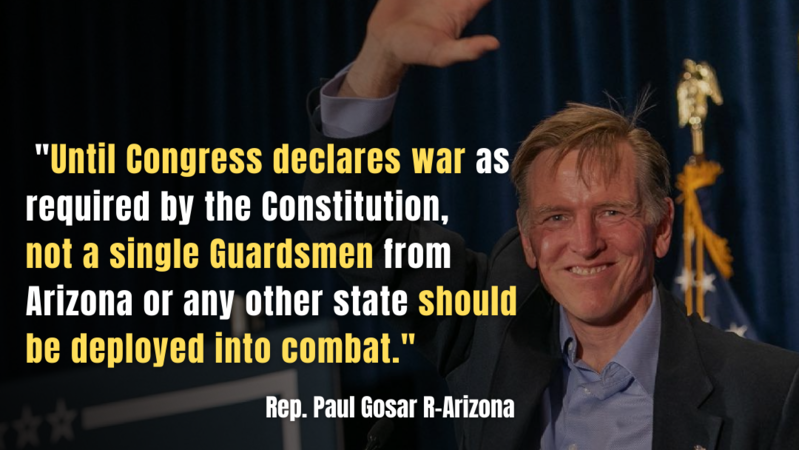 Rep. Paul Gosar of Arizona Endorses Defend the Guard